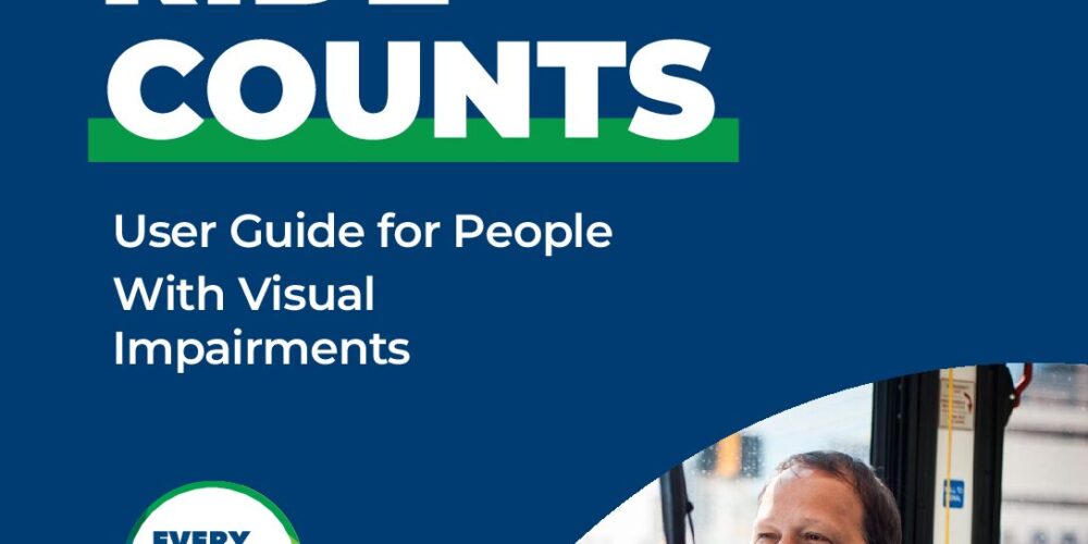 Every Ride Counts User Guide for People with Visual Impairments